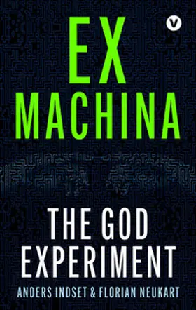 Indset / Neukart |  Ex Machina | Buch |  Sack Fachmedien