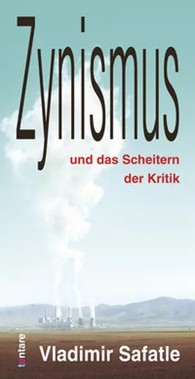 Safatle |  Zynismus und das Scheitern der Kritik | Buch |  Sack Fachmedien
