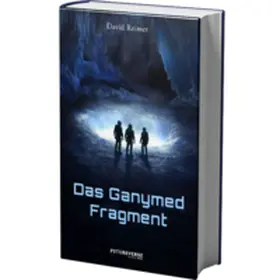 Reimer |  Das Ganymed-Fragment | Buch |  Sack Fachmedien