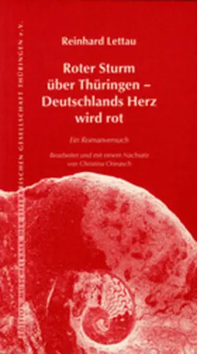 Lettau |  Roter Sturm über Thüringen - Deutschlands Herz wird Rot | Buch |  Sack Fachmedien