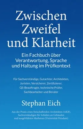 Eich |  Zwischen Zweifel und Klarheit | Buch |  Sack Fachmedien