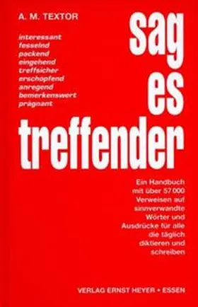 Textor |  Sag es treffender | Buch |  Sack Fachmedien