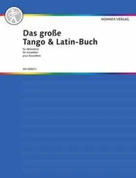  Das große Tango & Latin-Buch für Akkordeon | Sonstiges |  Sack Fachmedien