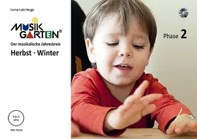 Heyge |  Musikgarten 2 - Herbst/Winter - Liederheft mit CD | Buch |  Sack Fachmedien