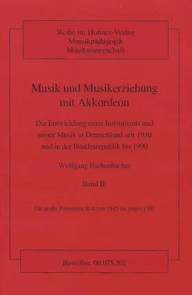 Eschenbacher |  Musik und Musikerziehung mit Akkordeon | Buch |  Sack Fachmedien