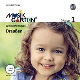 Heyge |  Musikgarten 1 - Draußen - Liederheft inkl. CD | Buch |  Sack Fachmedien