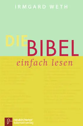 Weth | Die Bibel. einfach lesen | Buch | 978-3-920524-84-9 | sack.de