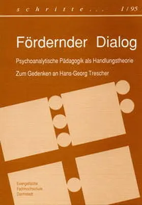 Eggert-Schmid Noerr / Datler / Müller |  Fördernder Dialog | Buch |  Sack Fachmedien