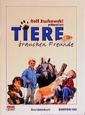  Tiere brauchen Freunde | Buch |  Sack Fachmedien