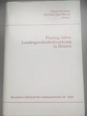 Reuling / Speitkamp / Hessisches Landesamt für geschichtliche Landeskunde. Arbeitsgemeinschaft der Historischen Kommissionen |  Hessisches Jahrbuch für Landesgeschichte / 50 Jahre Landesgeschichtsforschung in Hessen | Buch |  Sack Fachmedien