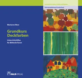 Merz |  Grundkurs Deckfarben | Buch |  Sack Fachmedien
