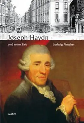 Finscher |  Große Komponisten und ihre Zeit. Joseph Haydn und seine Zeit | Buch |  Sack Fachmedien