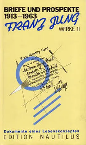Jung / Mierau |  Werke 11. Briefe und Prospekte 1913 - 1963 | Buch |  Sack Fachmedien