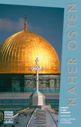 Evangelisches Missionswerk in Deutschland / Verband Evangelischer Missionskonferenzen |  2012: Naher Osten | Buch |  Sack Fachmedien
