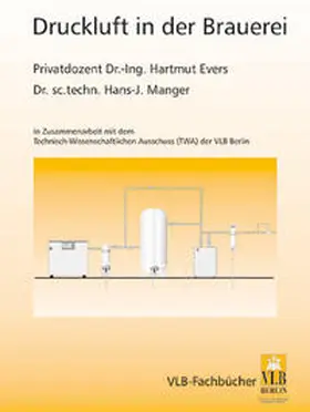 Manger / Evers |  Druckluft in der Brauerei | Buch |  Sack Fachmedien