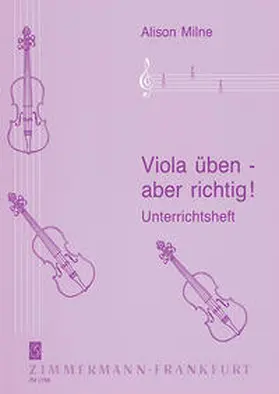  Viola üben – aber richtig | Sonstiges |  Sack Fachmedien