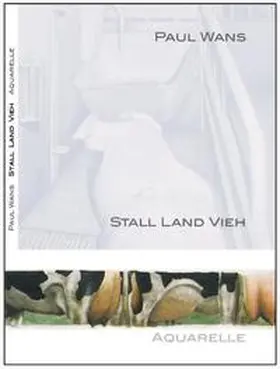 Halmanns |  Paul Wans Stall Land Vieh | Buch |  Sack Fachmedien
