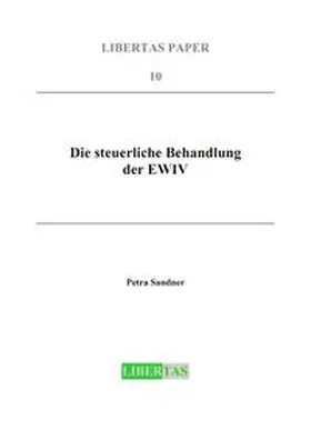 Sandner |  Die steuerliche Behandlung der EWIV | Buch |  Sack Fachmedien