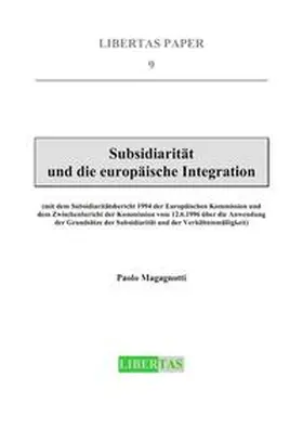 Magagnotti |  Subsidiarität und die europäische Integration | Buch |  Sack Fachmedien