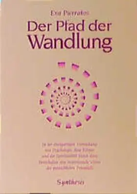 Saly / Pierrakos |  Der Pfad der Wandlung | Buch |  Sack Fachmedien
