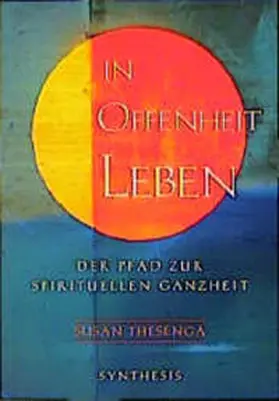 Thesenga |  In Offenheit leben | Buch |  Sack Fachmedien
