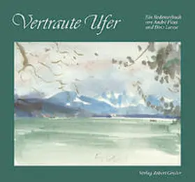 Ficus / Larese |  Vertraute Ufer | Buch |  Sack Fachmedien