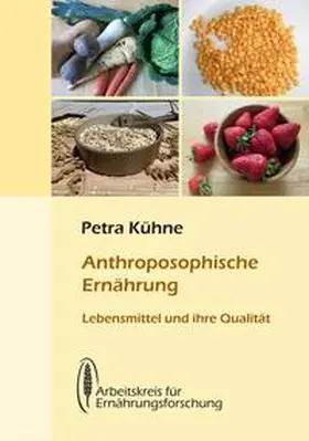 Kühne |  Anthroposophische Ernährung | Buch |  Sack Fachmedien