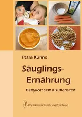 Kühne |  Säuglingsernährung | Buch |  Sack Fachmedien