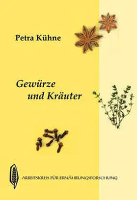 Kühne |  Gewürze und Kräuter | Buch |  Sack Fachmedien