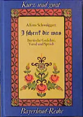 Schweiggert |  I schenk dir was | Buch |  Sack Fachmedien