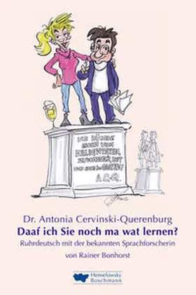 Bonhorst |  Dr. Antonia Cervinski-Querenburg. Daaf ich Sie noch ma wat lernen? | Buch |  Sack Fachmedien
