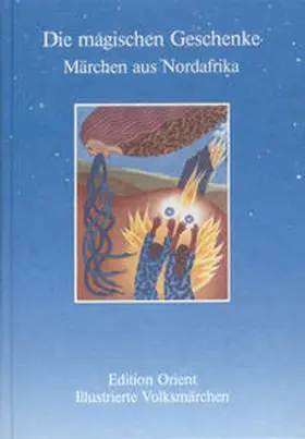  Die magischen Geschenke | Buch |  Sack Fachmedien