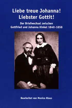 Schlossmacher |  Liebe treue Johanna! Liebster Gottit! | Buch |  Sack Fachmedien