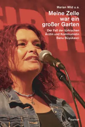 Wild / NaturFreunde Nürnberg-Mitte e.V. / Schmidt |  Meine Zelle war ein großer Garten | Buch |  Sack Fachmedien