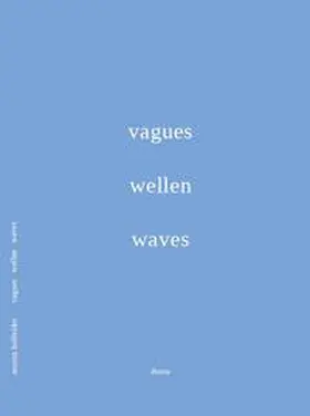 Holfelder |  vagues wellen waves | Buch |  Sack Fachmedien