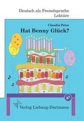 Peter |  Hat Benny Glück? | Buch |  Sack Fachmedien