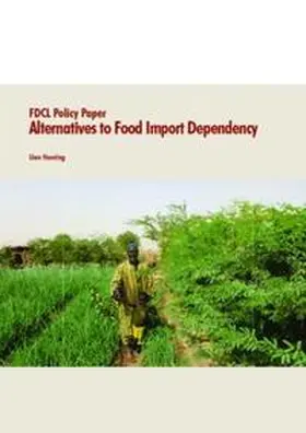 Hoering |  Alternatives to Food Import Dependency | Buch |  Sack Fachmedien
