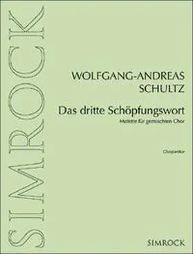  Das dritte Schöpfungswort | Sonstiges |  Sack Fachmedien