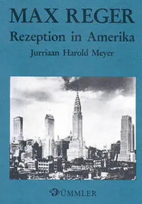 Meyer |  Max Reger. Rezeption in Amerika | Buch |  Sack Fachmedien