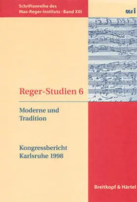 Becker / Gefäller / Popp |  Reger Studien / Reger-Studien 6 | Buch |  Sack Fachmedien