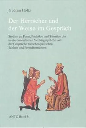 Holtz / Osten-Sacken |  Der Herrscher und der Weise im Gespräch | Buch |  Sack Fachmedien