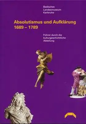 Franzke / Kokoska / Maaß |  Absolutismus und Aufklärung 1689-1789 | Buch |  Sack Fachmedien