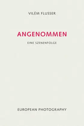 Flusser |  Angenommen | Buch |  Sack Fachmedien