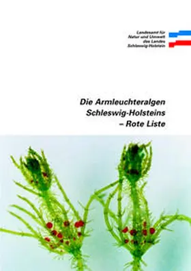 Hamann / Garniel |  Rote Liste Die Armleuchteralgen Schleswig-Holsteins | Buch |  Sack Fachmedien