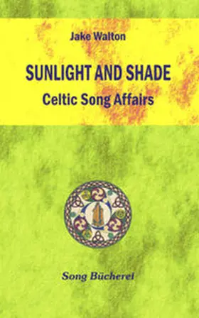 Walton |  Sunlight And Shade | Buch |  Sack Fachmedien