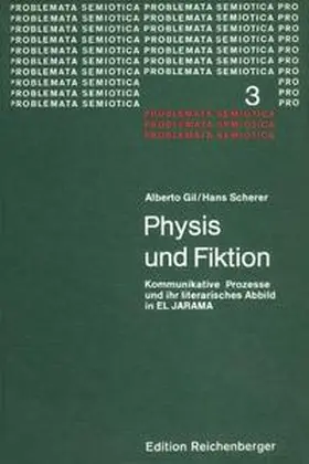 Gil / Scherer |  Physis und Fiktion | Buch |  Sack Fachmedien