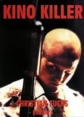 Fuchs |  Kino Killer | Buch |  Sack Fachmedien