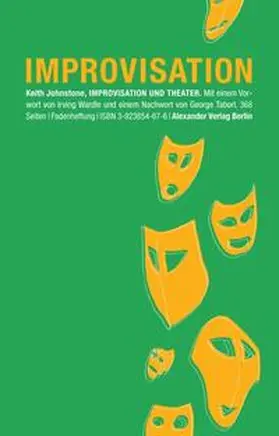 Johnstone |  Improvisation und Theater | Buch |  Sack Fachmedien