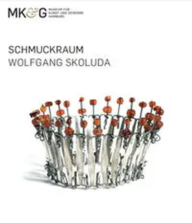 Banz / Skoluda / Museum für Kunst und Gewerbe Hamburg |  Schmuckraum. Vol.I: Wolgang Skoluda | Buch |  Sack Fachmedien