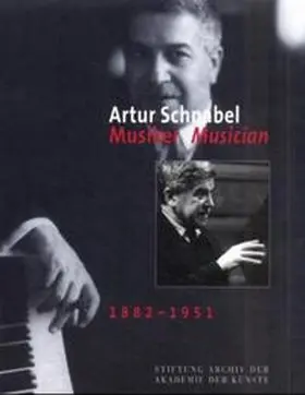Grünzweig |  Artur Schnabel. Musiker Musician 1882-1951 | Buch |  Sack Fachmedien